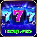 trout - Legend v4.6.9